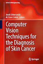 Télécharger le livre :  Computer Vision Techniques for the Diagnosis of Skin Cancer