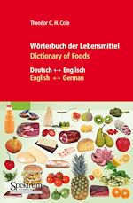 Download this eBook Wörterbuch der Lebensmittel - Dictionary of Foods