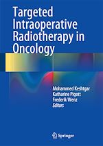 Télécharger le livre :  Targeted Intraoperative Radiotherapy in Oncology