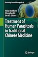 Télécharger le livre :  Treatment of Human Parasitosis in Traditional Chinese Medicine
