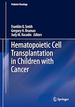Télécharger le livre :  Hematopoietic Cell Transplantation in Children with Cancer