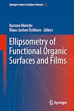 Télécharger le livre :  Ellipsometry of Functional Organic Surfaces and Films