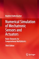 Télécharger le livre :  Numerical Simulation of Mechatronic Sensors and Actuators