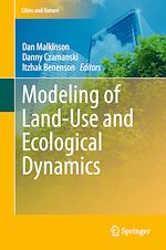 Télécharger le livre :  Modeling of Land-Use and Ecological Dynamics