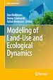 Télécharger le livre :  Modeling of Land-Use and Ecological Dynamics