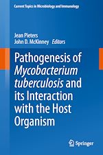 Télécharger le livre :  Pathogenesis of Mycobacterium tuberculosis and its Interaction with the Host Organism