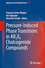 Télécharger le livre :  Pressure-Induced Phase Transitions in AB2X4 Chalcogenide Compounds