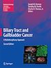 Télécharger le livre :  Biliary Tract and Gallbladder Cancer