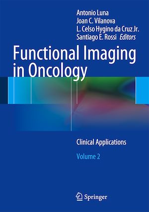 Téléchargez le livre :  Functional Imaging in Oncology