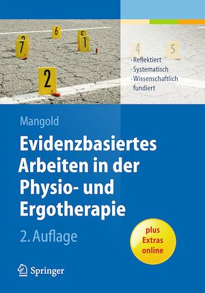 Téléchargez le livre :  Evidenzbasiertes Arbeiten in der Physio- und Ergotherapie