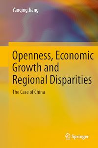 Télécharger le livre :  Openness, Economic Growth and Regional Disparities
