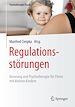 Télécharger le livre :  Regulationsstörungen
