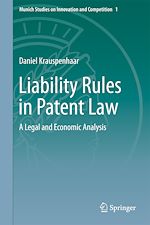 Télécharger le livre :  Liability Rules in Patent Law