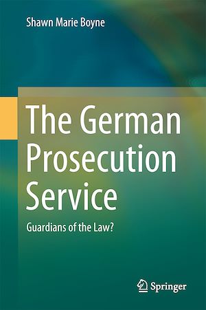 Téléchargez le livre :  The German Prosecution Service