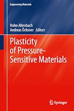 Télécharger le livre :  Plasticity of Pressure-Sensitive Materials