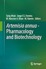 Télécharger le livre :  Artemisia annua - Pharmacology and Biotechnology