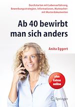 Download this eBook Ab 40 bewirbt man sich anders