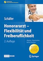 Télécharger le livre :  Honorararzt - Flexibilität und Freiberuflichkeit