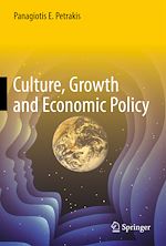 Télécharger le livre :  Culture, Growth and Economic Policy