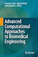 Télécharger le livre :  Advanced Computational Approaches to Biomedical Engineering