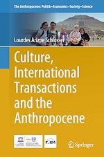 Télécharger le livre :  Culture, International Transactions and the Anthropocene