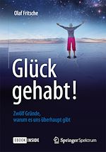 Download this eBook Glück gehabt! Zwölf Gründe, warum es uns überhaupt gibt
