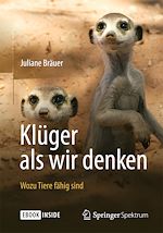 Télécharger le livre :  Klüger als wir denken: Wozu Tiere fähig sind