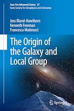 Télécharger le livre :  The Origin of the Galaxy and Local Group