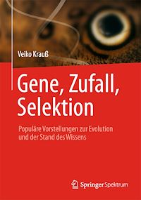 Télécharger le livre :  Gene, Zufall, Selektion