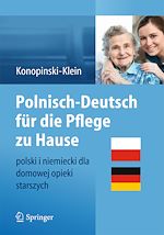 Télécharger le livre :  Polnisch-Deutsch für die Pflege zu Hause