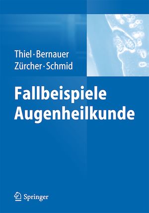 Téléchargez le livre :  Fallbeispiele Augenheilkunde