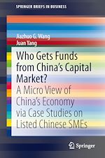 Télécharger le livre :  Who Gets Funds from China's Capital Market?