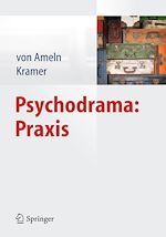 Télécharger le livre :  Psychodrama: Praxis