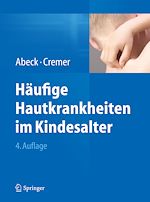 Télécharger le livre :  Häufige Hautkrankheiten im Kindesalter