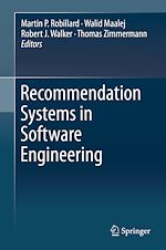 Télécharger le livre :  Recommendation Systems in Software Engineering