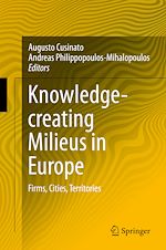 Télécharger le livre :  Knowledge-creating Milieus in Europe