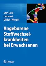 Télécharger le livre :  Angeborene Stoffwechselkrankheiten bei Erwachsenen