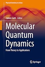 Télécharger le livre :  Molecular Quantum Dynamics