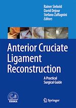Télécharger le livre :  Anterior Cruciate Ligament Reconstruction