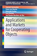 Télécharger le livre :  Applications and Markets for Cooperating Objects