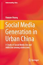 Télécharger le livre :  Social Media Generation in Urban China