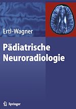 Télécharger le livre :  Pädiatrische Neuroradiologie