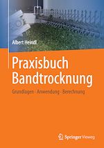 Download this eBook Praxisbuch Bandtrocknung