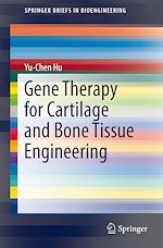 Télécharger le livre :  Gene Therapy for Cartilage and Bone Tissue Engineering