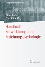 Télécharger le livre :  Handbuch Entwicklungs- und Erziehungspsychologie