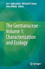 Télécharger le livre :  The Gentianaceae - Volume 1: Characterization and Ecology