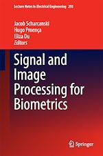 Télécharger le livre :  Signal and Image Processing for Biometrics