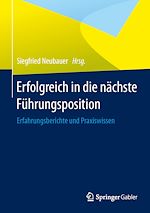 Télécharger le livre :  Erfolgreich in die nächste Führungsposition