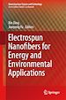 Télécharger le livre :  Electrospun Nanofibers for Energy and Environmental Applications