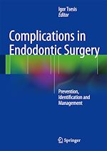Télécharger le livre :  Complications in Endodontic Surgery
